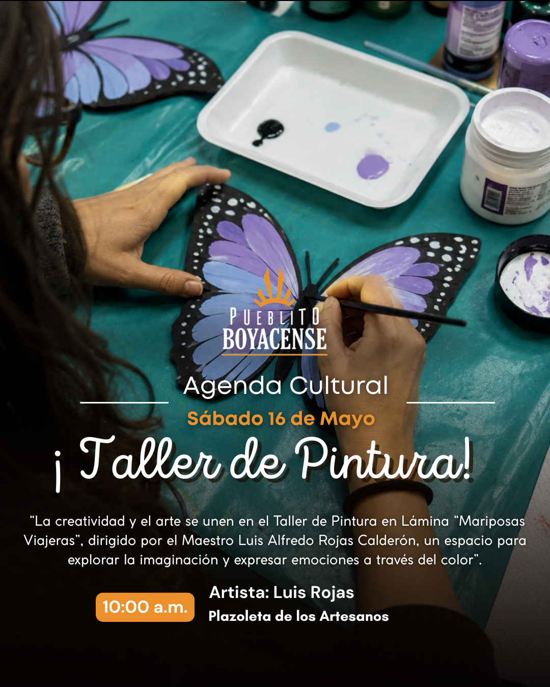 Taller Pintura en lámina
"Mariposas Viajeras"