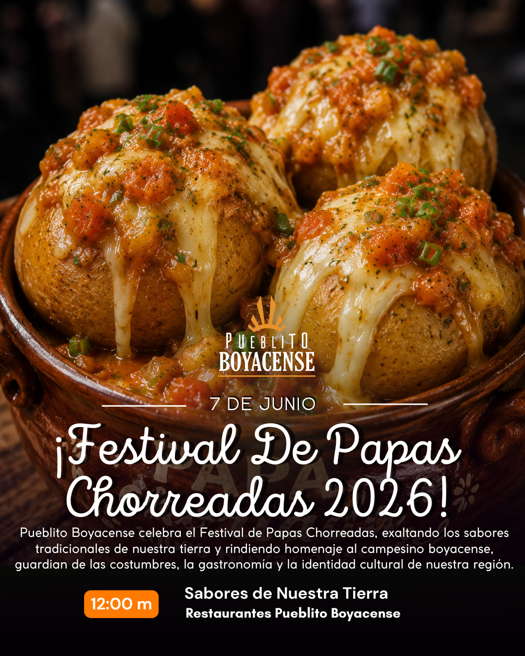 Festival de Papas Chorreadas Pueblito Boyacense 2026